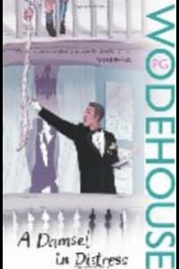 A Damsel in Distress by P.G. Wodehouse